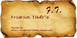 Fridrich Tibád névjegykártya